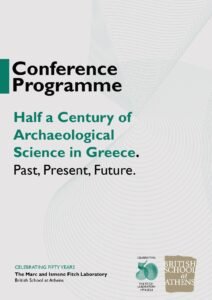 Half a Century of Archaeological Science in Greece: Past, Present, & Future, BSA, Conference