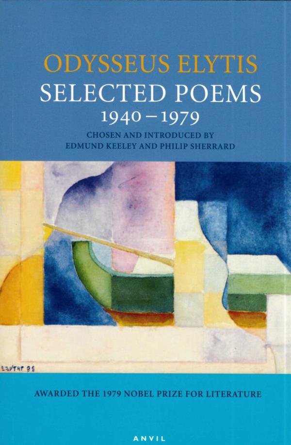 Odysseas Elytis — Selected Poems 1940–1979
Chosen and introduced by Edmund Keeley and Philip Sherrard
